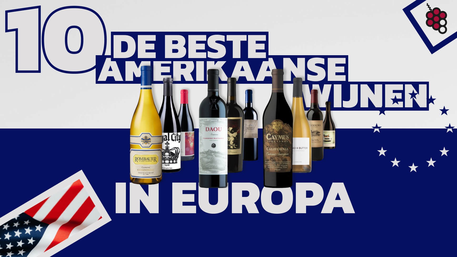 De beste Amerikaanse wijnen die u in Europa kunt kopen